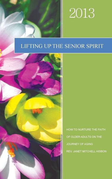 Produktbild: Lifting Up the Senior Spirit