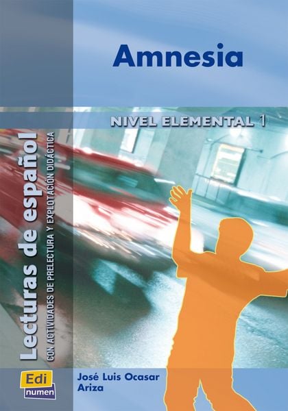 Amnesia, Taschenbuch von José Luis Ocasar Ariza, Hueber, 978-3-19-204509-7