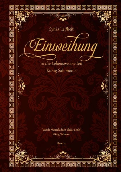Produktbild: Einweihung in die Lebensweisheiten K&ouml;nig Salomon`s