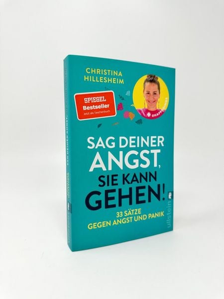 Produktbild: Sag deiner Angst, sie kann gehen!