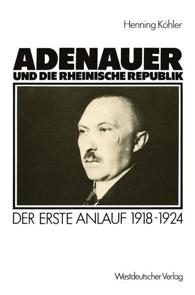 Produktbild: Adenauer und die rheinische Republik