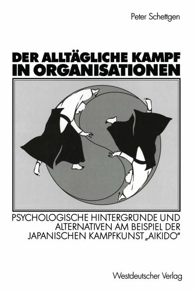 Produktbild: Der allt&auml;gliche Kampf in Organisationen