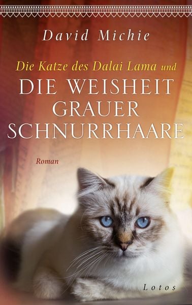 Produktbild: Die Katze des Dalai Lama und die Weisheit grauer Schnurrhaare