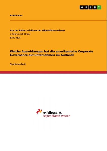 Produktbild: Welche Auswirkungen hat die amerikanische Corporate Governance auf Unternehmen im Ausland?