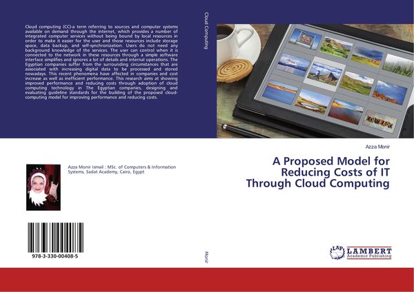 Produktbild: A Proposed Model for Reducing Costs of IT Through Cloud Computing
