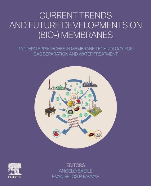 Produktbild: Current Trends and Future Developments on (Bio-) Membranes