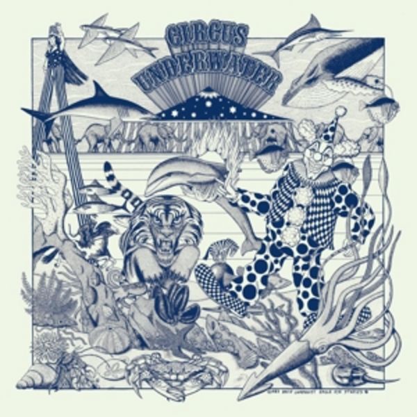 Circus Underwater (2LP) - Circus Underwater, Vinyl