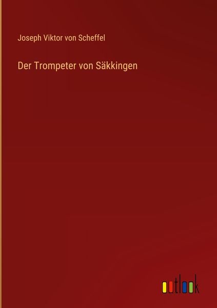 Produktbild: Der Trompeter von S&auml;kkingen