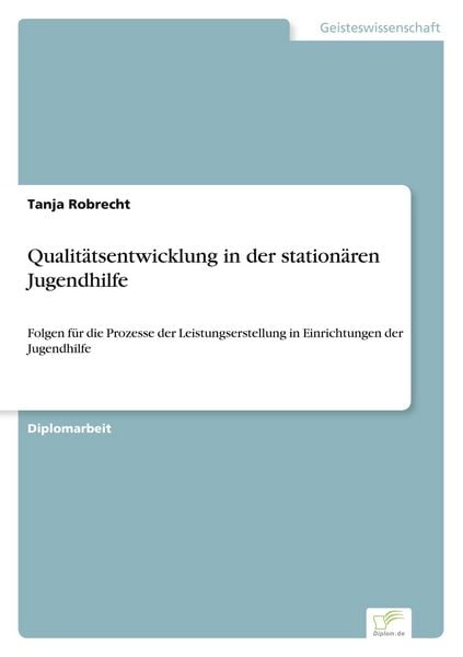 Produktbild: Qualit&auml;tsentwicklung in der station&auml;ren Jugendhilfe