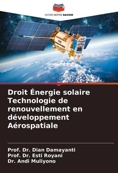 Produktbild: Droit &Eacute;nergie solaire Technologie de renouvellement en d&eacute;veloppement A&eacute;rospatiale