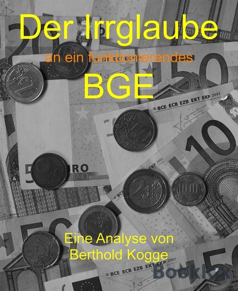 Produktbild: Der Irrglaube BGE