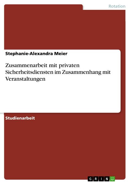 Produktbild: Zusammenarbeit mit privaten Sicherheitsdiensten im Zusammenhang mit Veranstaltungen
