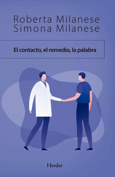 Produktbild: El contacto, el remedio, la palabra