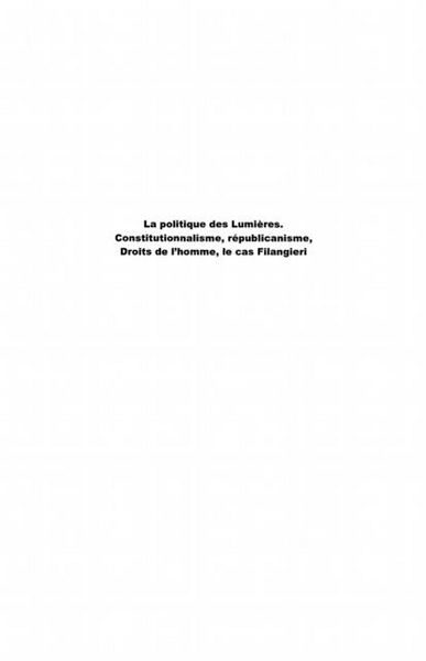 Produktbild: La politique des lumiEres - constitutionnalisme, republicani