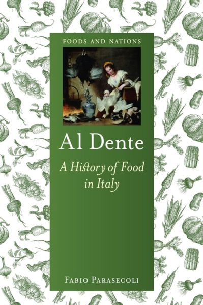 Produktbild: Al Dente - A History of Food in Italy