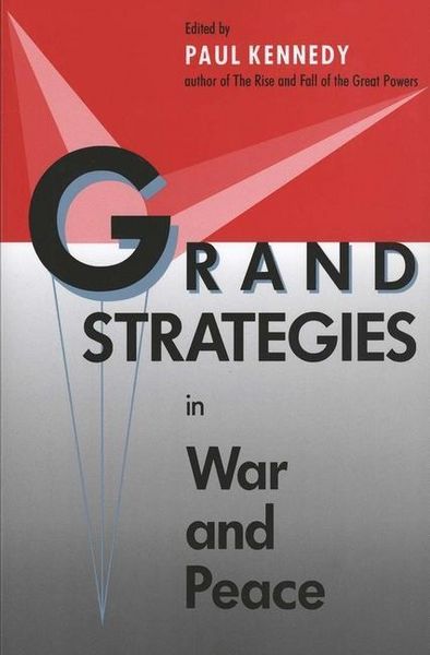 Produktbild: Grand Strategies in War and Peace (Revised)