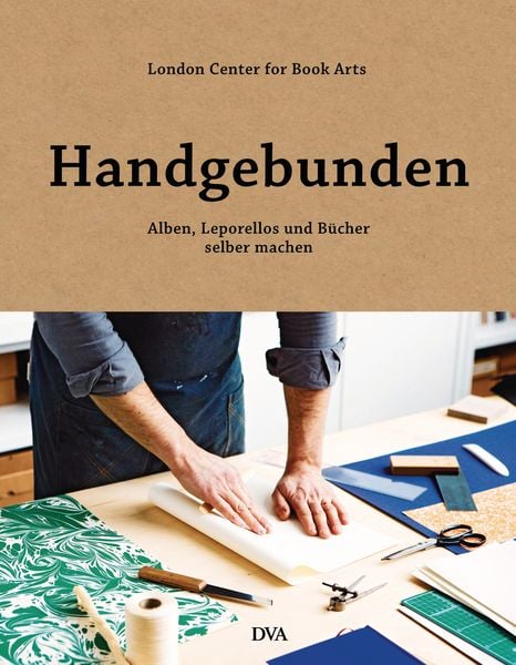 Handgebunden - Alben, Leporellos und Bücher selber machen, Gebundene Ausgabe von , DVA, 978-3-421-04115-9