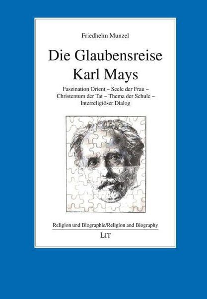Produktbild: Die Glaubensreise Karl Mays