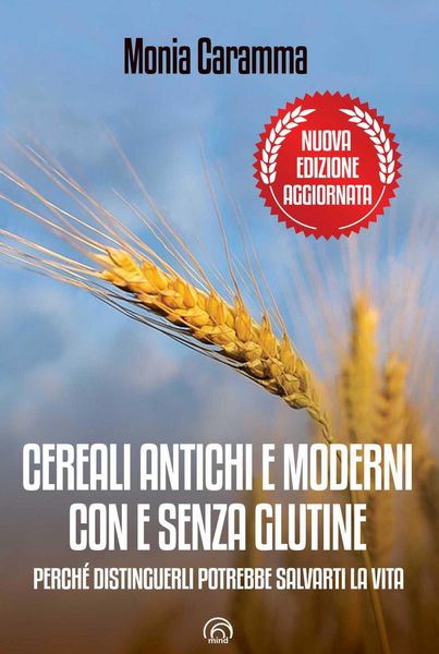 Produktbild: Cereali antichi e moderni con e senza glutine