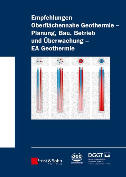 Produktbild: Empfehlung Oberfl&auml;chennahe Geothermie - Planung, Bau, Betrieb und &Uuml;berwachung - EA Geothermie