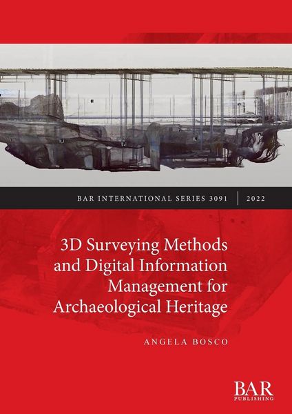 Produktbild: 3D Surveying Methods and Digital Information Management for Archaeological Heritage