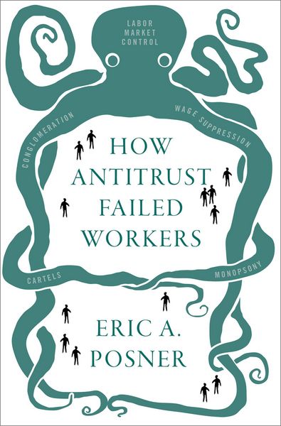 Produktbild: How Antitrust Failed Workers