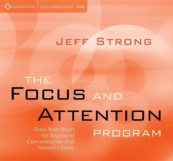 Produktbild: Focus & Attention Program: Train Your Brain for Improved Concentration & Mental Clarity