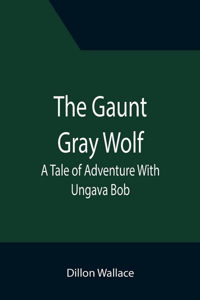Produktbild: The Gaunt Gray Wolf