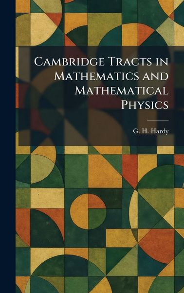 Produktbild: Cambridge Tracts in Mathematics and Mathematical Physics