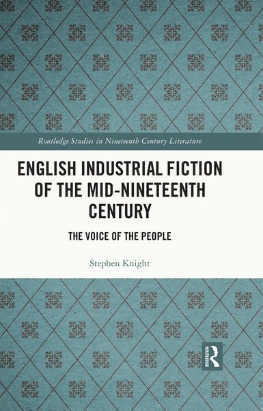 Produktbild: English Industrial Fiction of the Mid-Nineteenth Century