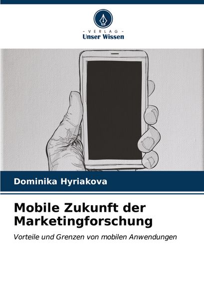 Produktbild: Mobile Zukunft der Marketingforschung