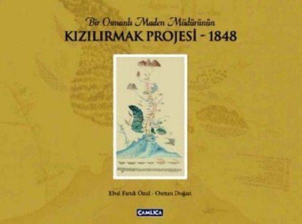 Produktbild: Bir Osmanli Maden M&uuml;d&uuml;r&uuml;n&uuml;n Kizilirmak Projesi 1848 Ciltli