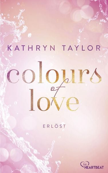 Produktbild: Colours of Love - Erl&ouml;st