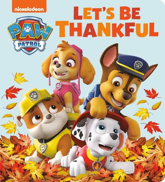 Produktbild: Let's Be Thankful (Paw Patrol)