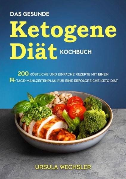 Produktbild: Das gesunde Ketogene -Di&auml;t Kochbuch