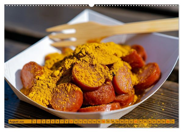 Produktbild: Currywurst Kalender - Das Berliner Kultgericht f&uuml;r Fleischliebhaber (hochwertiger Premium Wandkalender 2026 DIN A2 quer), Kunstdruck in Hochglanz