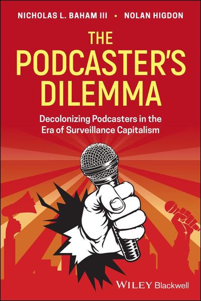 Produktbild: The Podcaster's Dilemma
