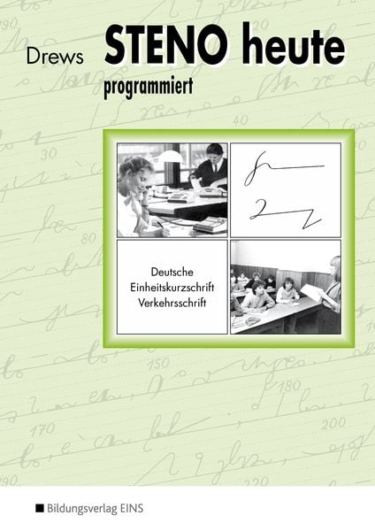 Produktbild: Steno heute - Deutsche Einheitskurzschrift