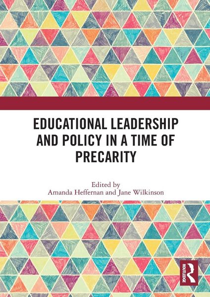 Produktbild: Educational Leadership and Policy in a Time of Precarity