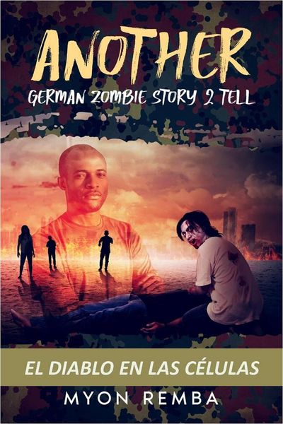 Produktbild: El diablo en las c&eacute;lulas. AGZS2T #1 (ES_Another German Zombie Story 2 Tell, #1)