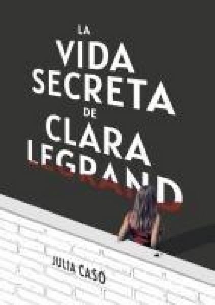 Produktbild: La vida secreta de Clara Legrand