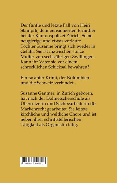 Produktbild: Stampflis letzter Fall, Z&uuml;rich-Krimi Bd. 5 mit dem Ermittler Heiri Stampfli der Kantonspolizei Z&uuml;rich