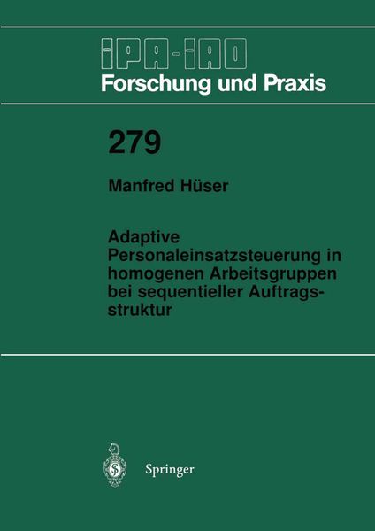 Produktbild: Adaptive Personaleinsatzsteuerung in homogenen Arbeitsgruppen bei sequentieller Auftragsstruktur