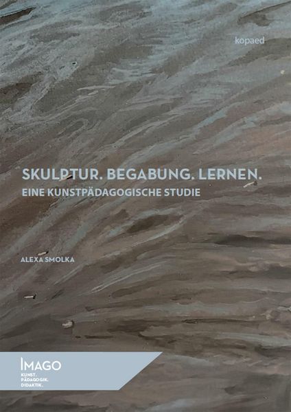 Produktbild: Skulptur. Begabung. Lernen.