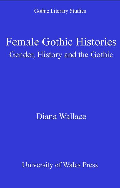 Produktbild: Female Gothic Histories