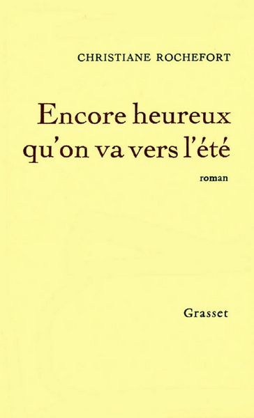 Produktbild: Encore heureux qu'on va vers l'&eacute;t&eacute;