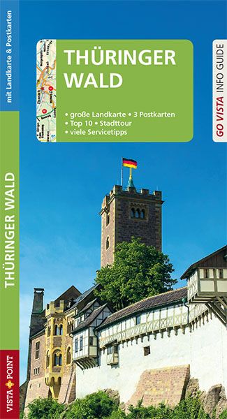 GO VISTA: Reiseführer Thüringer Wald, Taschenbuch von Ute Rasch, Vista Point, 9783961413812