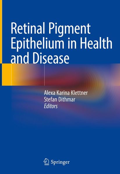 Produktbild: Retinal Pigment Epithelium in Health and Disease