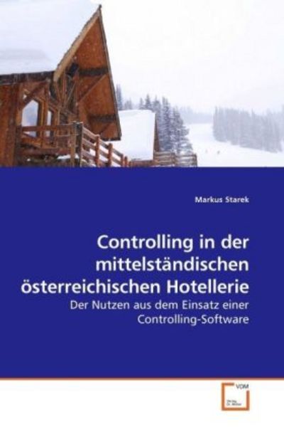 Starek, M: Controlling in der mittelständischen österreichis, Taschenbuch von Markus Starek, VDM, 9783639243703