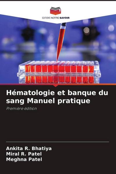 Produktbild: H&eacute;matologie et banque du sang Manuel pratique